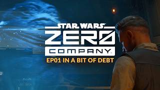 STAR WARS: ZERO COMPANY | EP01 - IN A BIT OF DEBT (Star Wars Turn-Based Tactics Expert Gameplay)