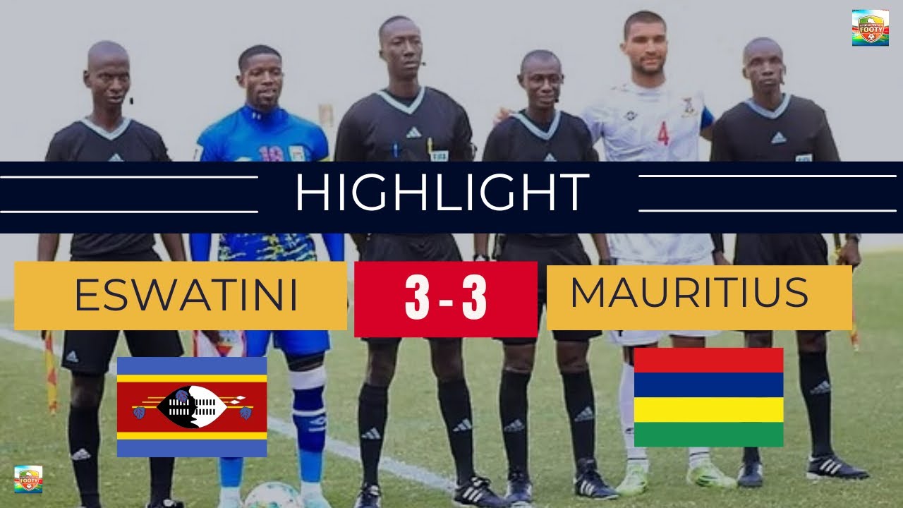 Eswatini Vs Mauritius | Match Highlights | 2026 FIFA World Cup Qualifiers