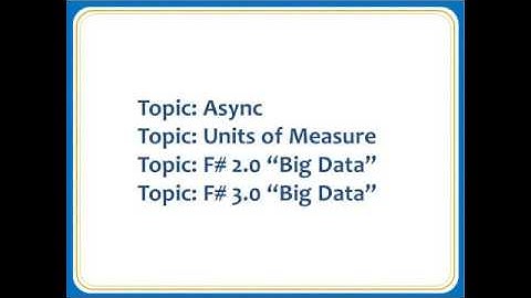 The Future of F#: Taming the Data Deluge with a Strongly Typed Functional Programming Language
