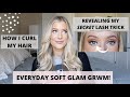 GRWM! Every Day Soft Glam + Glowing Skin | Get Ready With Me Hair + Makeup Tutorial