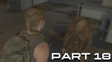 THE LAST OF US PART II Walkthrough Gameplay Part 18 - HOSTILE TERRITORY (2020) PS4 PRO