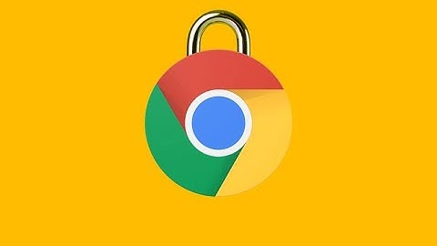 Increase your Privacy and Security in Google Chrome
