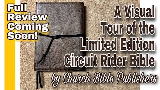 KJV Limited Edition Circuit Rider Bible by CBP. Full review coming soon