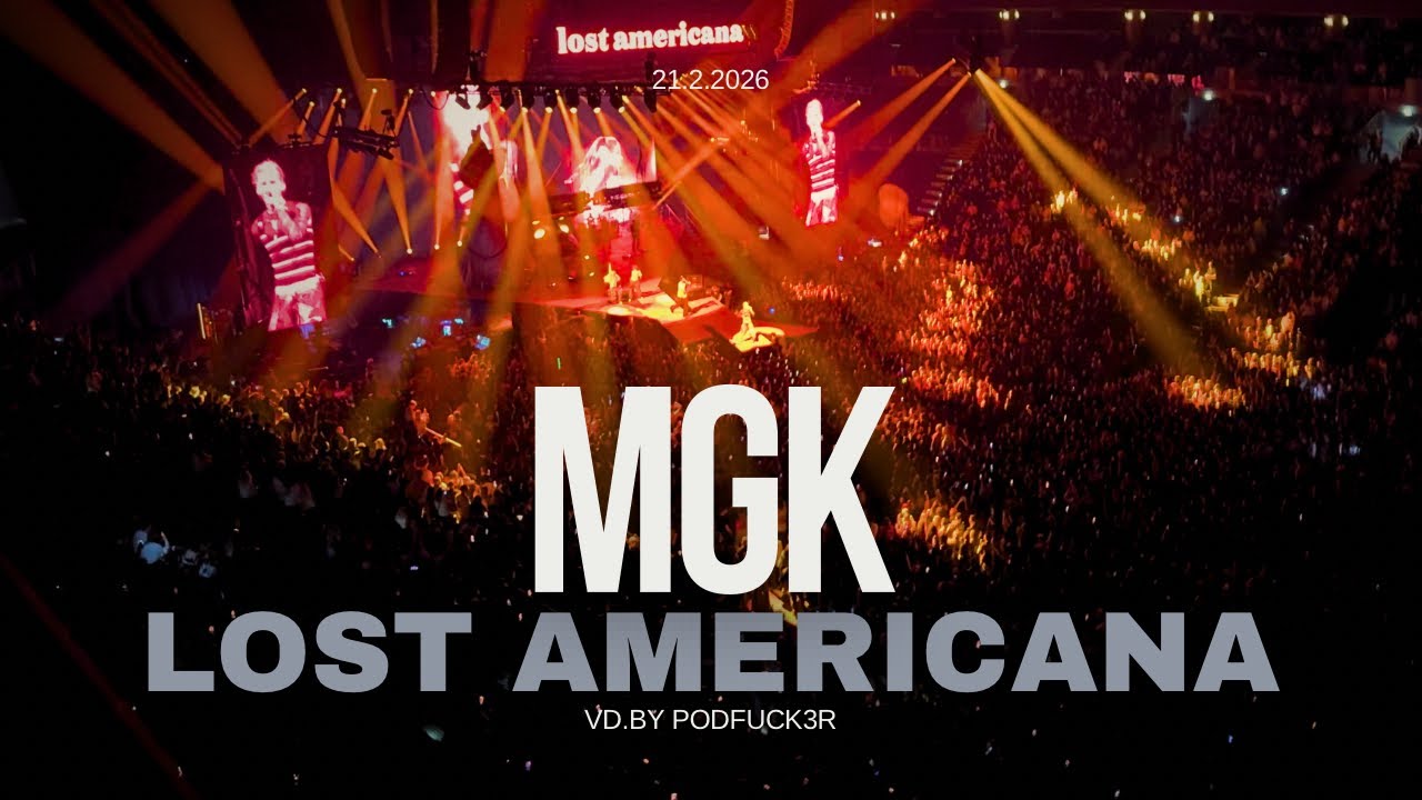 Machine Gun Kelly LIVE in Prague 4K 🇨🇿 | Lost Americana Tour 2026 | O2 Arena (Full Crowd Energy)