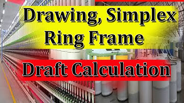 draft calculation Drawing simplex ring frame easy. Draft calculation formula in spinning mills