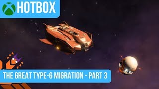 Elite Dangerous - The Great Type-6 Migration - Part 3