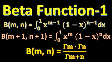 Beta Function-1 I How to use Beta Function to solve Special Integrals I Properties of Beta Function
