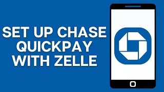 How to set up Chase QuickPay with Zelle screenshot 3