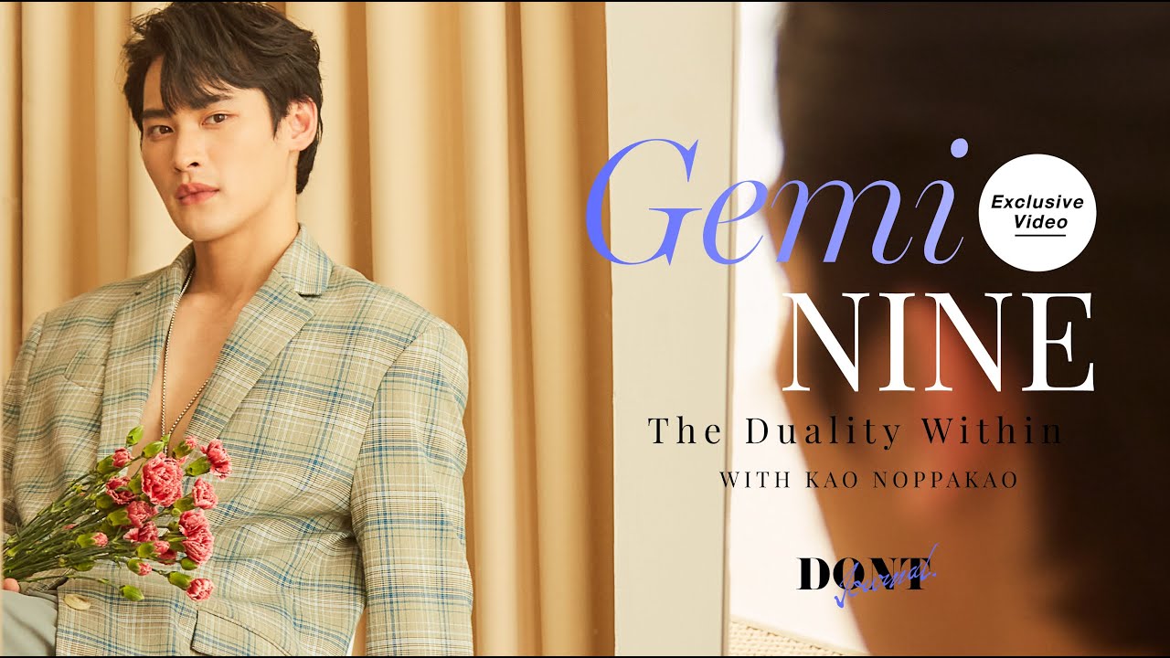 Interview Video - DONT Journal Kao Noppakao