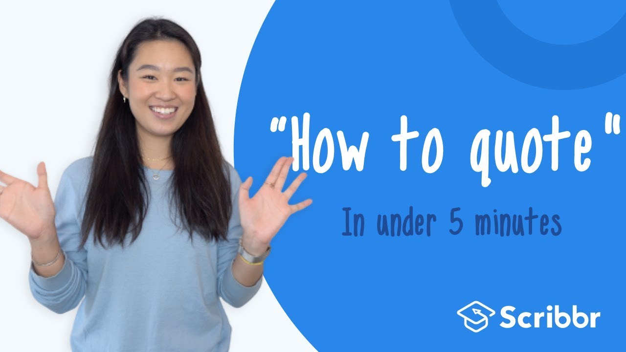 How to Quote in Under 5 minutes | Scribbr 🎓