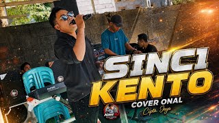 SINCI KENTO COVER ONAL, Cipta Jaya Dompu 