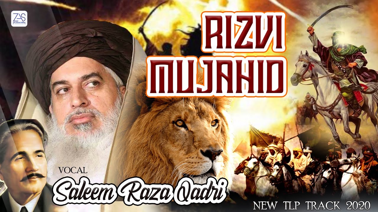 New Exclusive TLP Tarana Released 2021   Rizvi Muhjahid by Alhaaj Muhammad Saleem Raza Qadri Rizvi