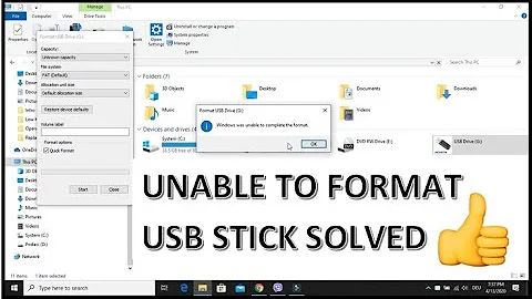 Unable to format USB Stick problem