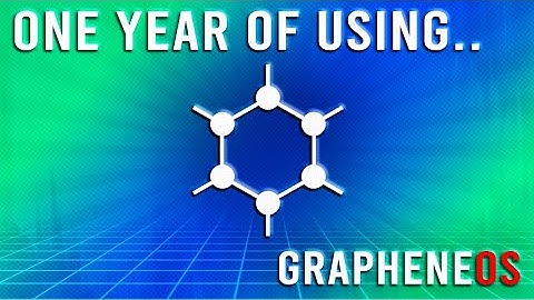 My Experience Using GrapheneOS For 1 Year