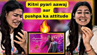Pahadi girl reaction on Angaaron (The Couple Song) Lyrical Video❤️ | Pushpa 2 The Rule | Allu Arjun