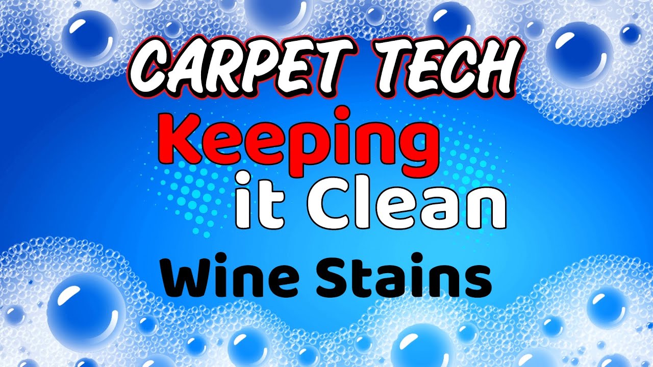 Keeping it Clean How to Remove Red Wine Stains from a White Carpet