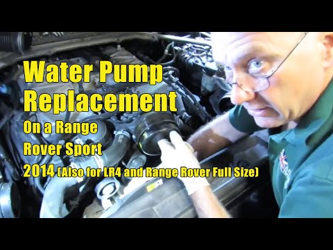 Atlantic British Ltd. Presents: Install Water Pump on 2014 Range Rover Sport