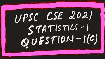 Law of Total Expectation Problem | 1(c) Solution | UPSC CSE Mains Statistics Optional -1