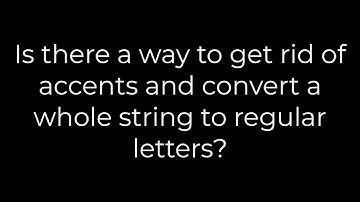 Java :Is there a way to get rid of accents and convert a whole string to regular letters?(5solution)