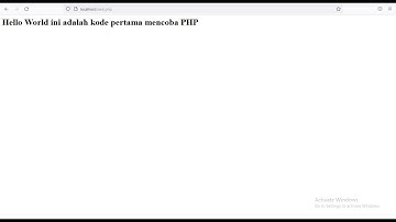 PHP dasar 1 : mengenal dan memulai php