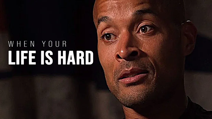 WHEN YOUR LIFE GET HARD - David Goggins Motivational Speech
