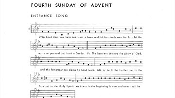 Plainsong Propers—Entrance Song for the Fourth Sunday of Advent | Plainsong chant