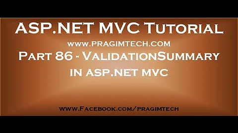 Part 86   ValidationSummary in asp net mvc