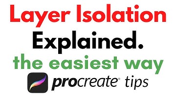 How to Isolate Layer Fast | Procreate Layer Management