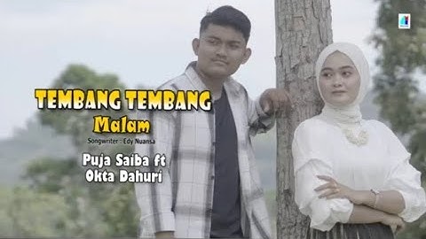 Tembang Tembang Malam - Puja Saiba  ft Okta Dahuri (Official Music Video)