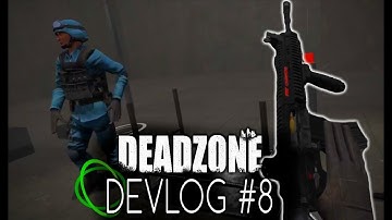 Completely New Player   Multiplayer and Weapon Upgrades   DeadZone Devlog