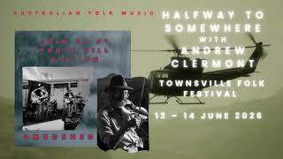 Townsville folk festival Halfway to somewhere PROMO 2026