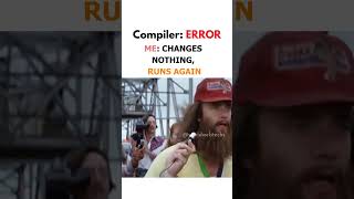 Living Dangerously: Running Code with Errors Unchanged! 😅#codingmemes #coding #programming #memes