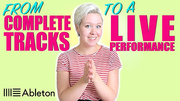 Preparing Completed Tracks For Multi-Song Live Performance • Ableton Live Tutorial