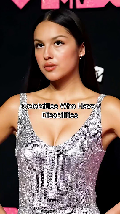 Celebrities Who Have Disabilities