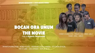 BOCAH ORA UMUM THE MOVIE #THEMOVIE