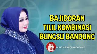 TILIL KOMBINASI /BUNGSU BANDUNG /LIVE PANGGUNG