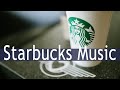 Best of Starbucks Music Collection -  Positive Morning Bossa Nova JAZZ for Wake up, Work, Study