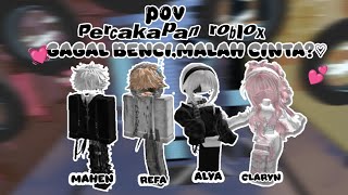 Percakapan roblox ||Gagal benci malah cinta?💞
