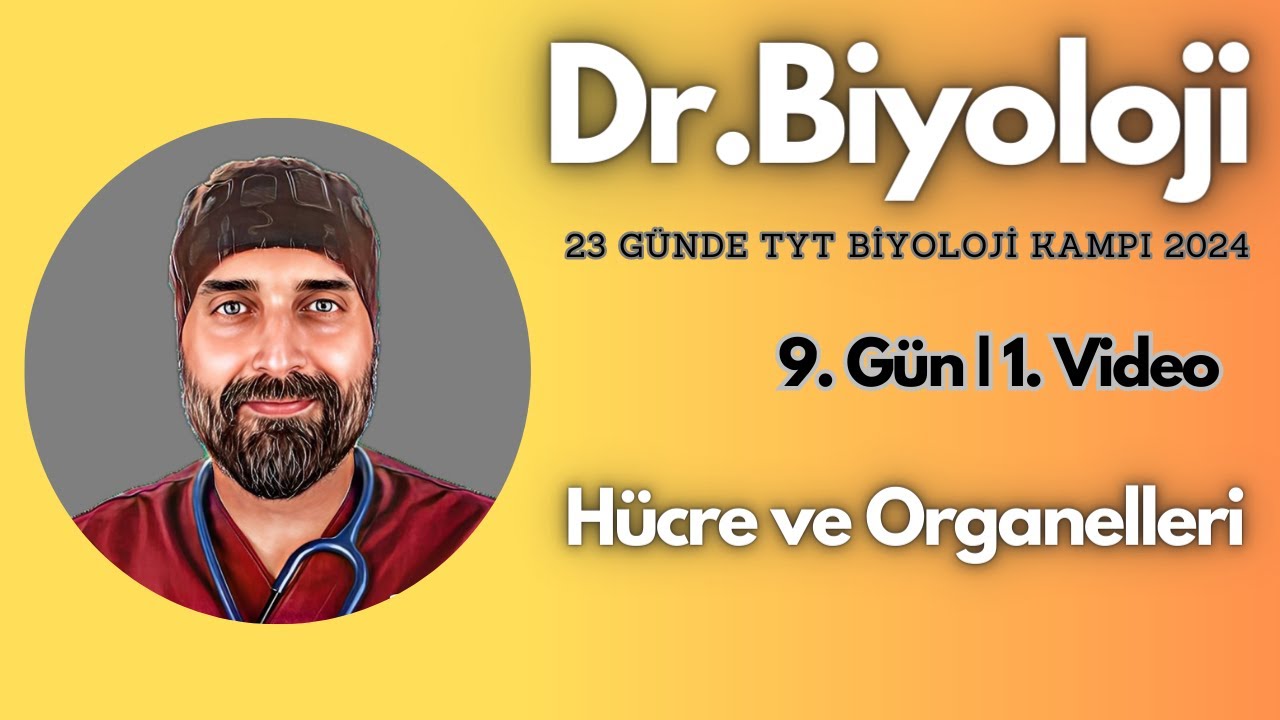 Hücre Organelleri-1 | 23 Günde TYT Biyoloji Kampı yks2024 | 9. Sınıf