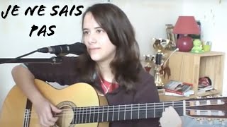 Video thumbnail of "Je ne sais pas (Joyce Jonathan) - par Alexandra"