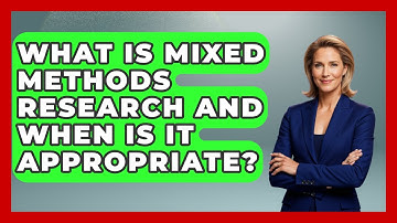 What Is Mixed Methods Research And When Is It Appropriate? - Aspiring Teacher Guide
