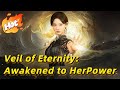 🆕Veil of Eternity:Awakened to HerPower【Wonderful Drama】#drama