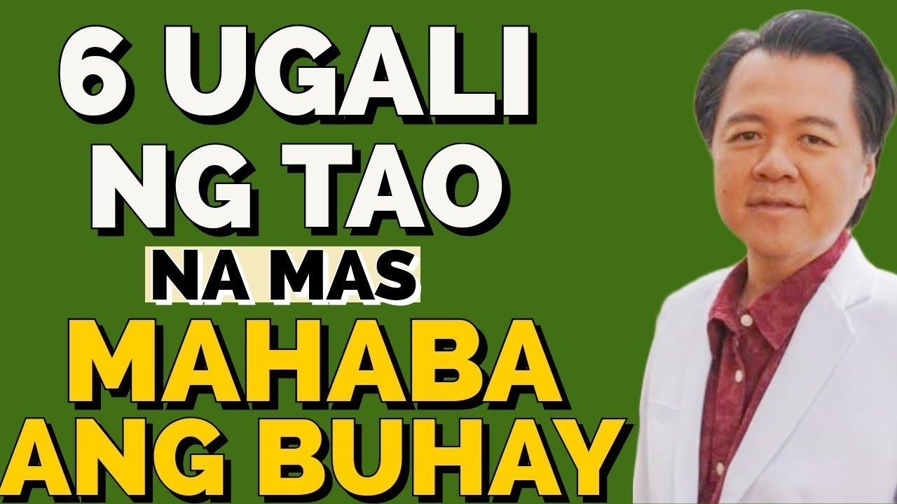 6 Ugali na Mas Humahaba ang Buhay. Kaya Mo Iyan - By Doc Willie Ong (Internist and Cardiologist)