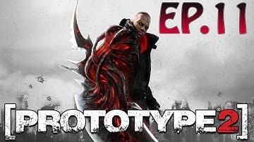 Prototype 2 Gameplay Walkthrough - EP.11 - The Mad Scientist