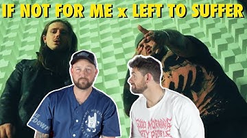 IF NOT FOR ME “Say It To My Face” ft LEFT TO SUFFER | Aussie Metal Heads Reaction