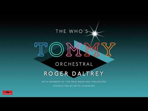Video thumbnail for Roger Daltrey – Pinball Wizard (From The Who’s ‘Tommy’ Live Orchestral Version)