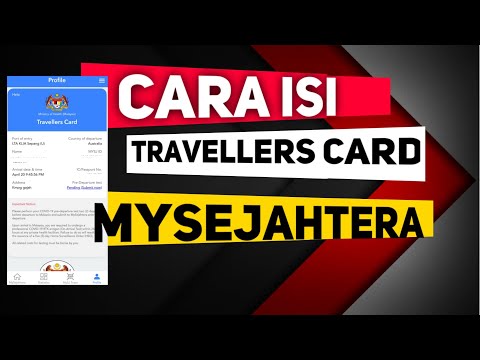 Cara Isi Travellers Card di MySejahtera | How To Fill up Travellers Card in MySejahtera #traveller