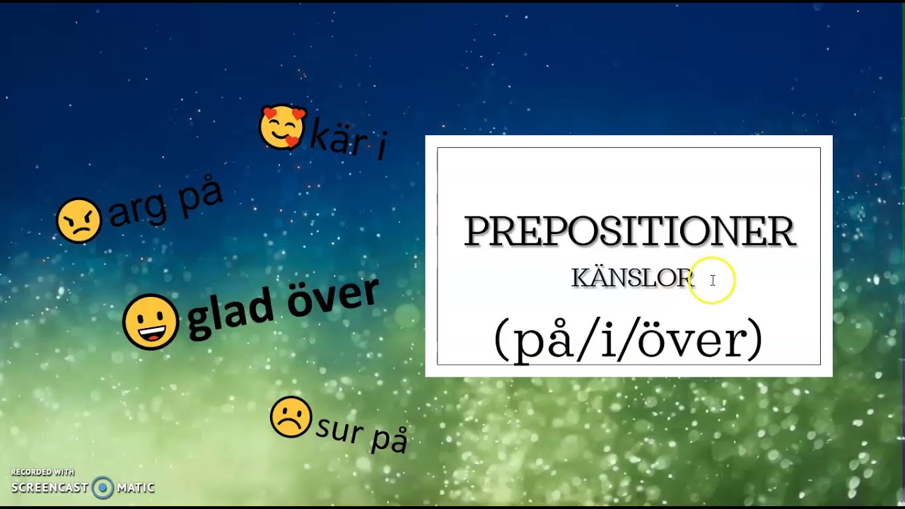 PREPOSITIONER OCH VÅRA KÄNSLOR
