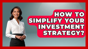 How To Simplify Your Investment Strategy? - Stock and Options Playbook