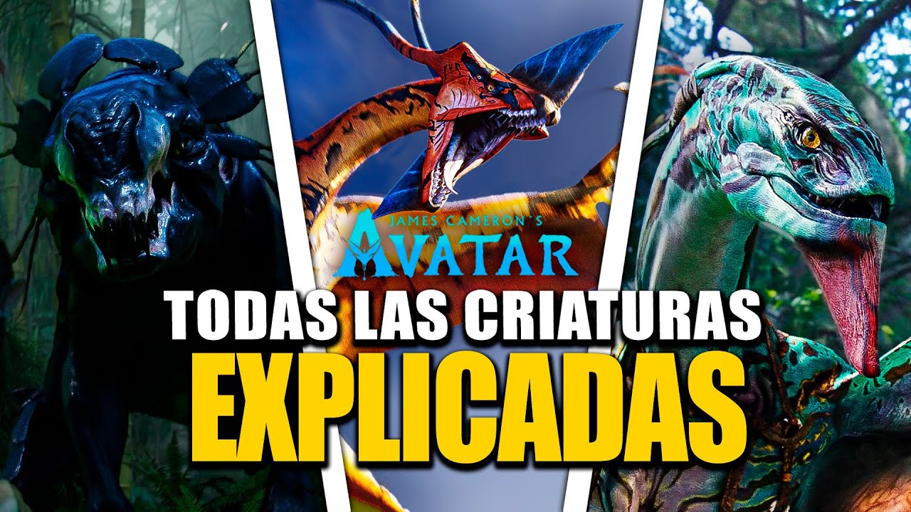 TODAS LAS CRIATURAS DE AVATAR 1 -  Curiosidades, Referencias y más!